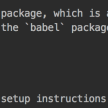 【babel】これ出たら「You have mistakenly installed the `babel` package, which is a no-op in Babel 6.」